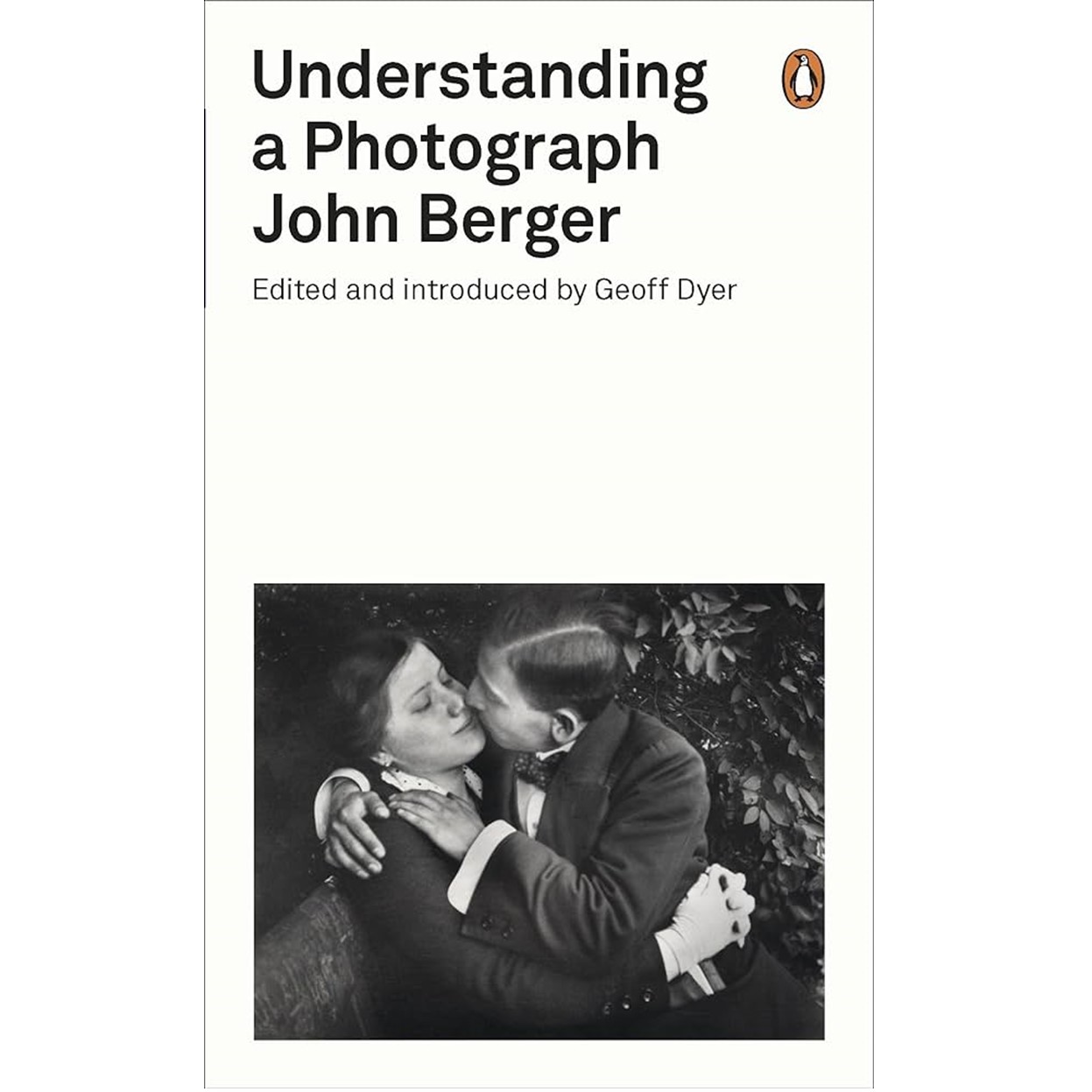 Understanding a Photograph John Berger