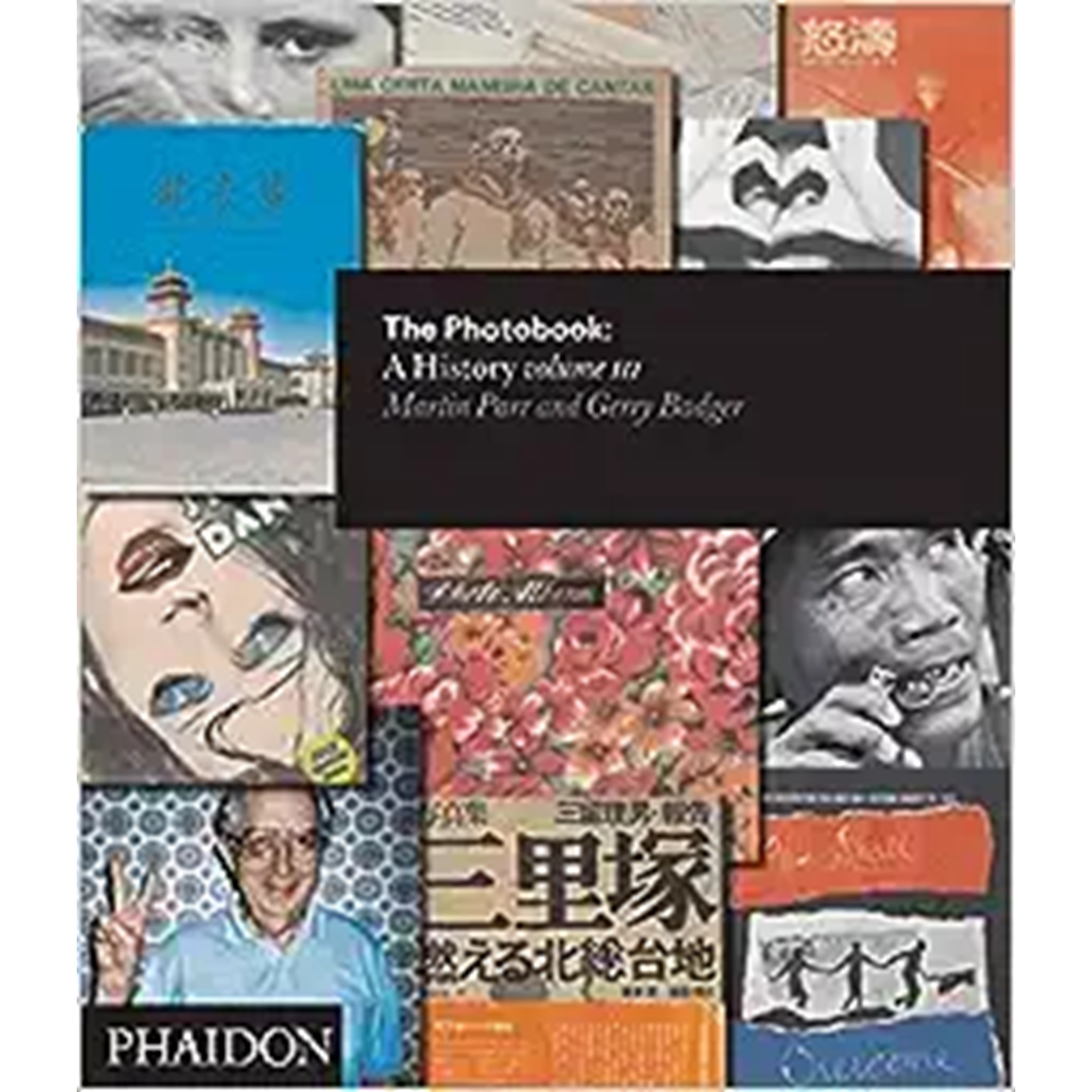 The Photobook : A History volume 3