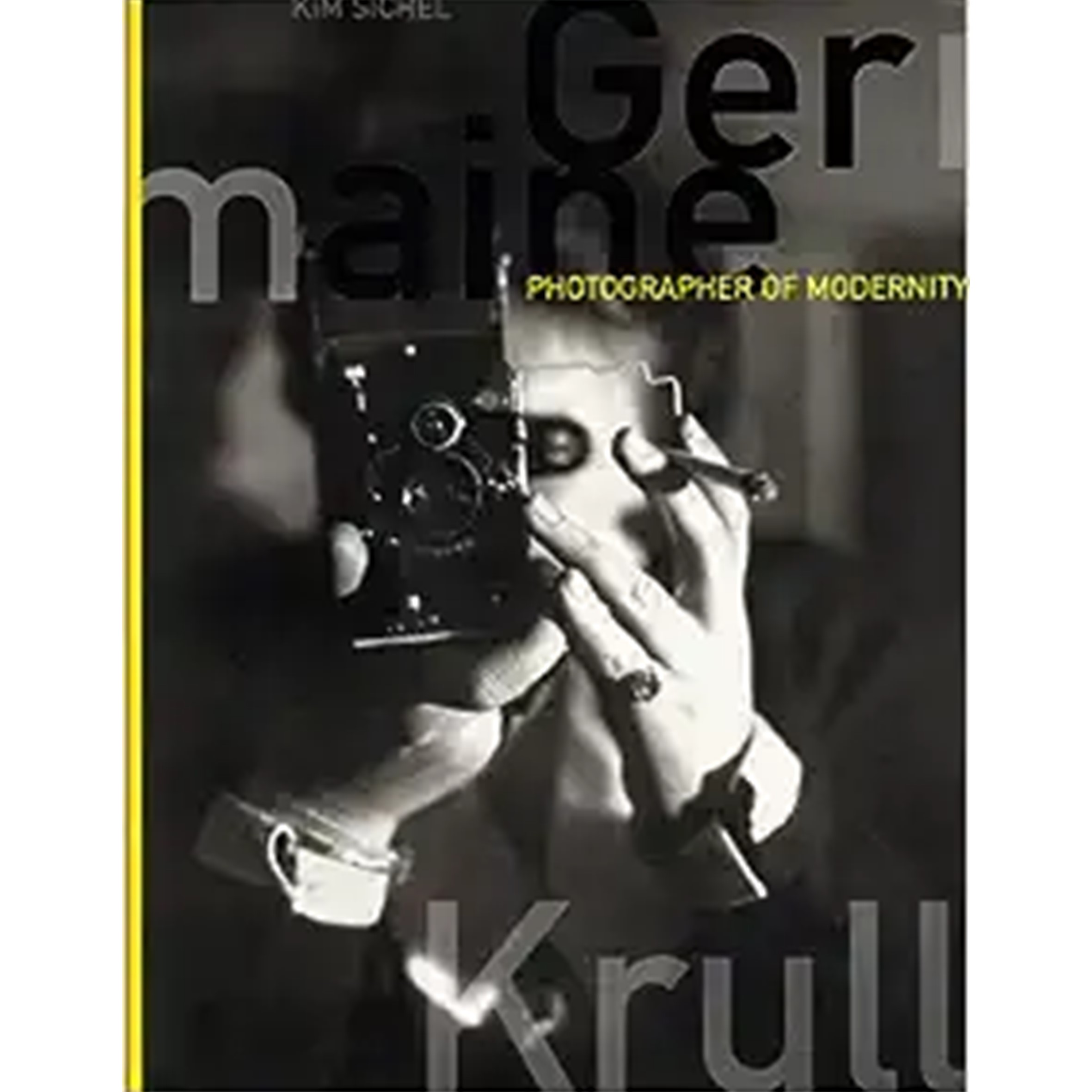 Germaine KRULL photographer of modernity